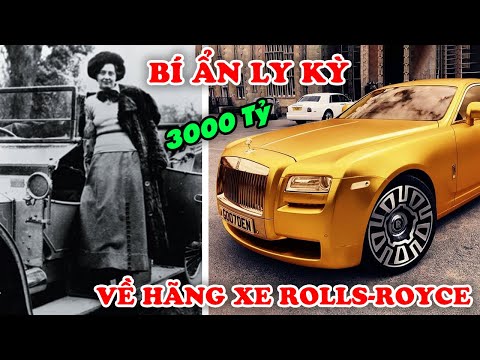 Video 7 Bí Ẩn Ly Kỳ và Thú Vị Hãng Siêu Xe ROLLS-ROYCE Tại... - youtube