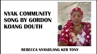 Nyak Community Song By Gordon Douth Koang