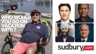 Talking to Sudburians — Would you vacation with Trudeau? How about Erin O’Toole? by Sudbury.com 645 views 2 years ago 4 minutes, 2 seconds