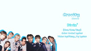CRAVITY 크래비티 -Divin’- [Han/Rom/Eng]Color Coded | Pleng_Vy Lyrics