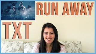 Txt - Run Away Mv Reaction