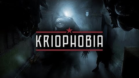 Kriophobia | Trailer [GOG]