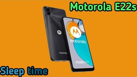 How To Change Sleep Time In Motorola E22s, How To Change Lock Screen Time In Motorola