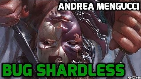 Channel Andrea Mengucci - Legacy BUG Shardless (Match 1)