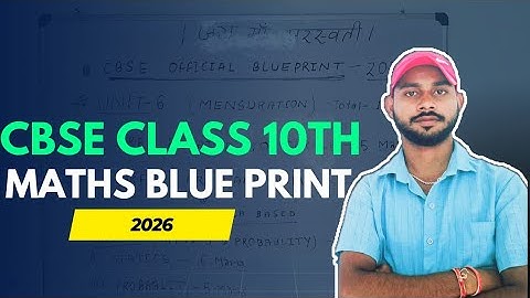 C.B.S.E. CLASS 10TH MATHS BLUE PRINT 2026।  CLASS 10TH MATHS। CBSE 2026। BLUEPRINT।