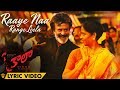 Raaye Naa Range Leela - Lyric Video | Kaala (Telugu) | Rajinikanth | Pa Ranjith | Dhanush