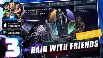 Injustice 2 Gameplay Walkthrough - Part 3 (iOS, Android)