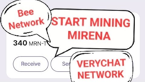 START MINING MIRENA BLOCKCHAIN TOKEN | HOW TO CREATE ACCOUNT & MINE | VERYCHAT NETWORK | BEE NETWORK