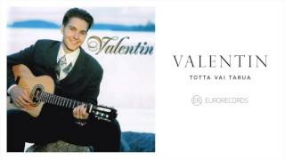 Video thumbnail of "TOTTA VAI TARUA - VALENTIN (Official)"
