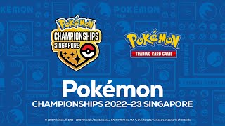 Pokémon Championships 2022-23 Singapore Trading Card Game Event - Day 2 Top 16 Tournament