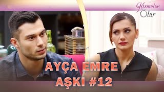 Baştan Sona Ayça & Emre Aşkı \