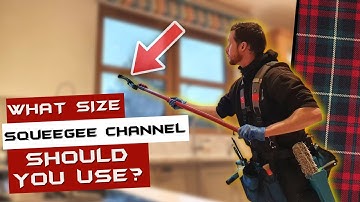 What Size Squeegee Channels Should You Have?