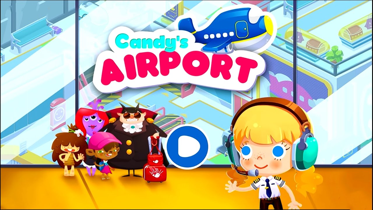 Candy's Airport Unlocked All Android Gameplay 1080p60 YouTube