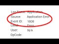 How To Fix Event ID 1000  Application Error On Windows 10/8/7