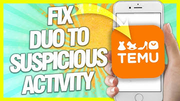 Fix And Solve Temu Duo To Suspicious Activity( Easy Solution )