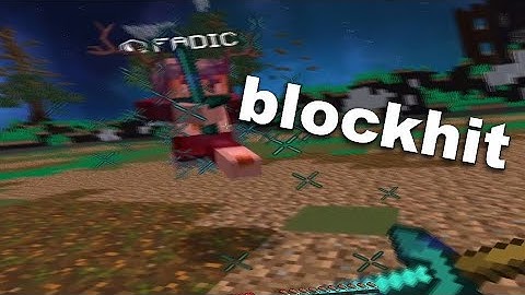 how i blockhit