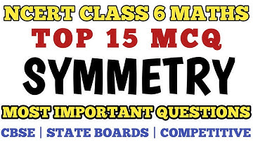 Best MCQ Class 6 Symmetry | Chapter 13 Maths NCERT Questions // Class6 Symmetry #class6symmetry