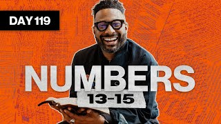 Day 119: Numbers 13-15 | Read The Bible In A Year | Bible Study with Commentary by Dr. Manny Arango