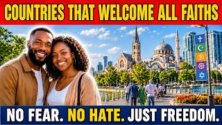 10 Countries Where Black Immigrants Can Practice Their Faith Without Fear