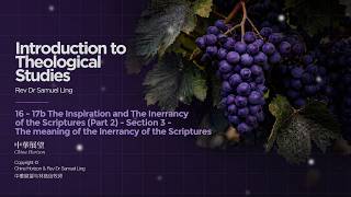 Introduction to Theology 17 ββ Rev.Samuel Ling