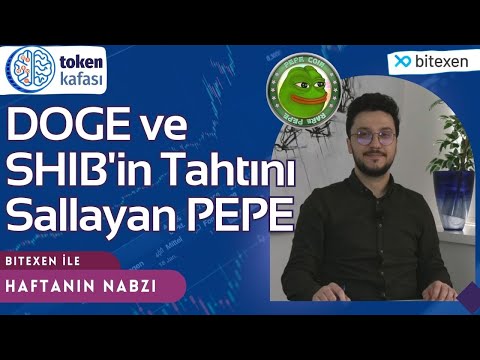 Bitexen ile Haftanın Nabzı | Bolüm 3 | Shiba ve Dogecoin'e yeni rakip: PEPE!