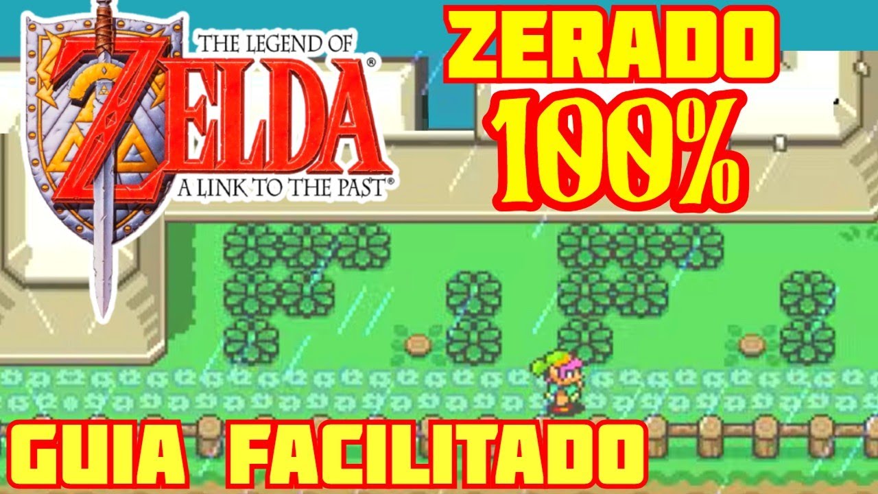 ZELDA : A Link to the Past (SNES) - ZERADO 100% - Guia Facilitado do ...