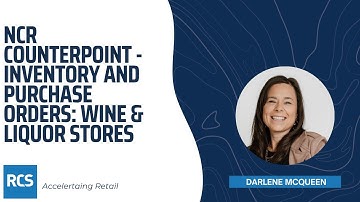 NCR Counterpoint - Inventory and Purchase Orders: Wine & Liquor Stores