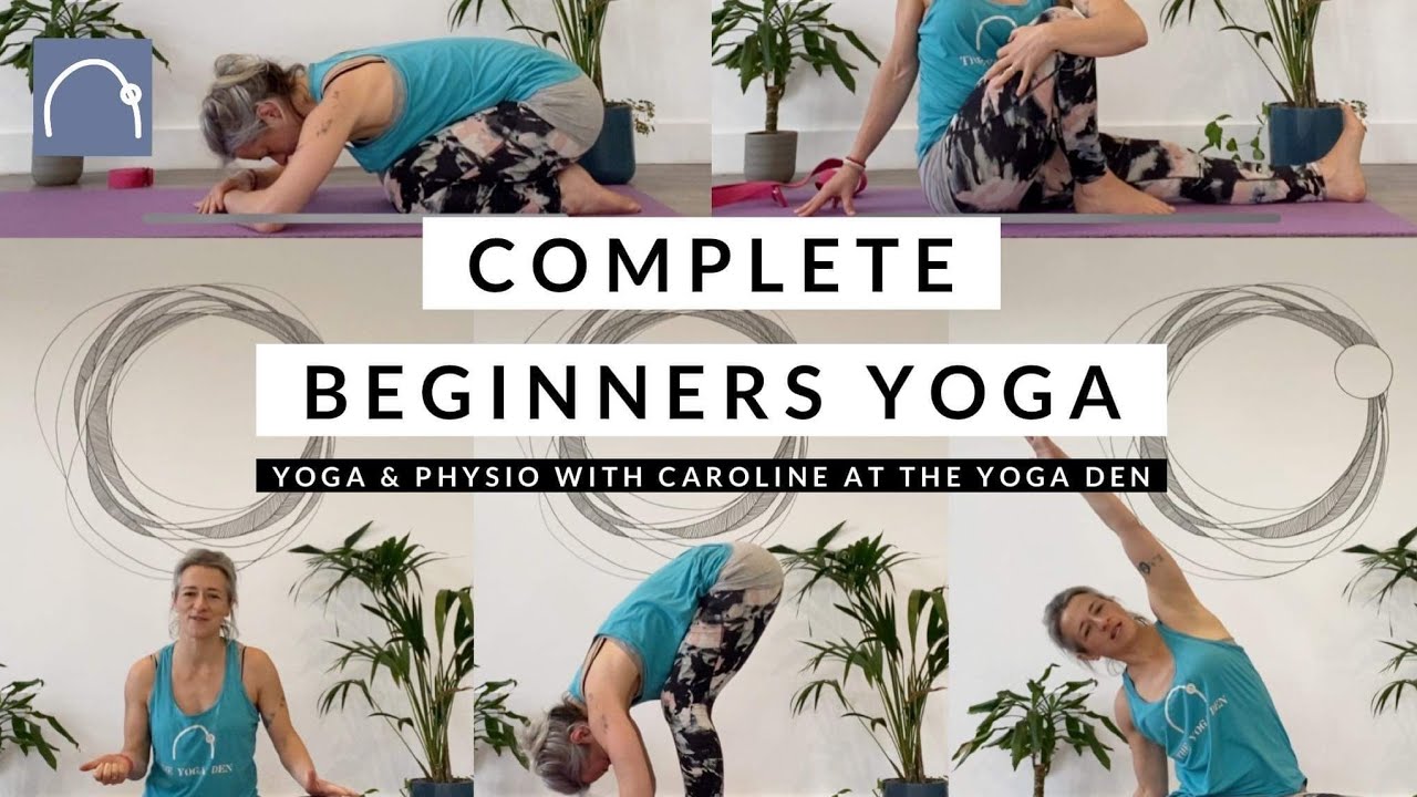 Complete Beginners Yoga YouTube