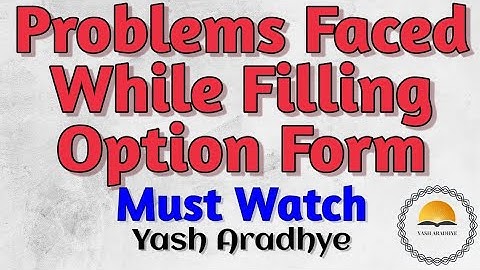 Live Session | PROBLEMS WHILE FORM FILLING