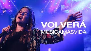 Video-Miniaturansicht von „Música Más Vida - Volverá (Videoclip Oficial)“