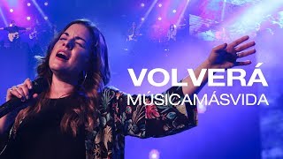 Música Más Vida - Volverá (Videoclip Oficial) chords