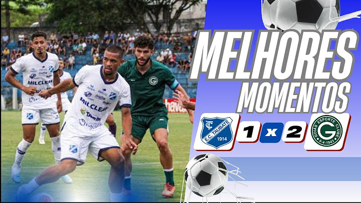 Copinha Taubaté 1x2 Goiás | Confiram os gols #taubaté