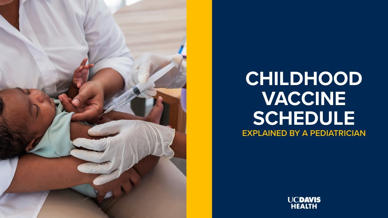 childhood-vaccine-schedule-explained-by-a-pediatrician-uc-davis