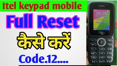 itel keypad mobile ko reset kaise kare !! itel keypad mobile reset code !! keypad mobile reset code