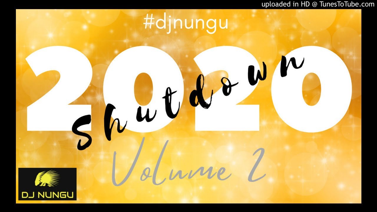 ZIM DANCEHALL 2020 SHUTDOWN (VOL 2) MIXTAPE BY DJ NUNGU (DECEMBER 2020)