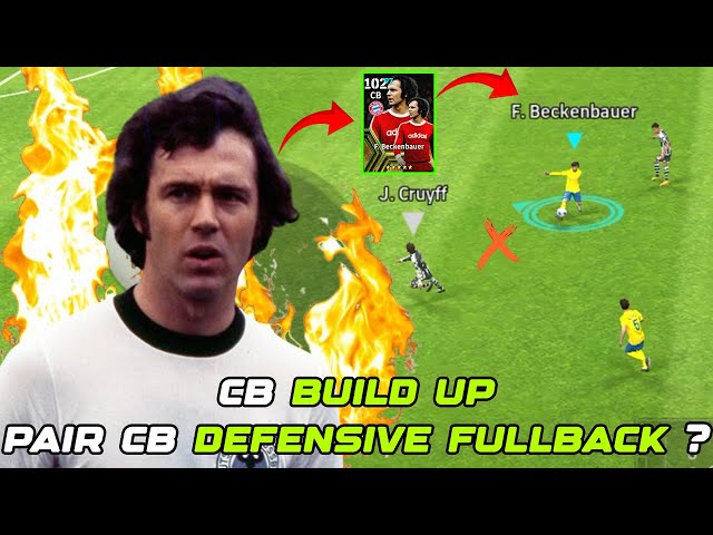 PAIR META CB ALA PRO PLAYER ! BUILD UP DENGAN DEFENSIVE FULLBACK ? BECKENBAUER X GEERTRUIDA ! EF24 class=