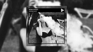 KEAN DYSSO - Stupid H.O.E