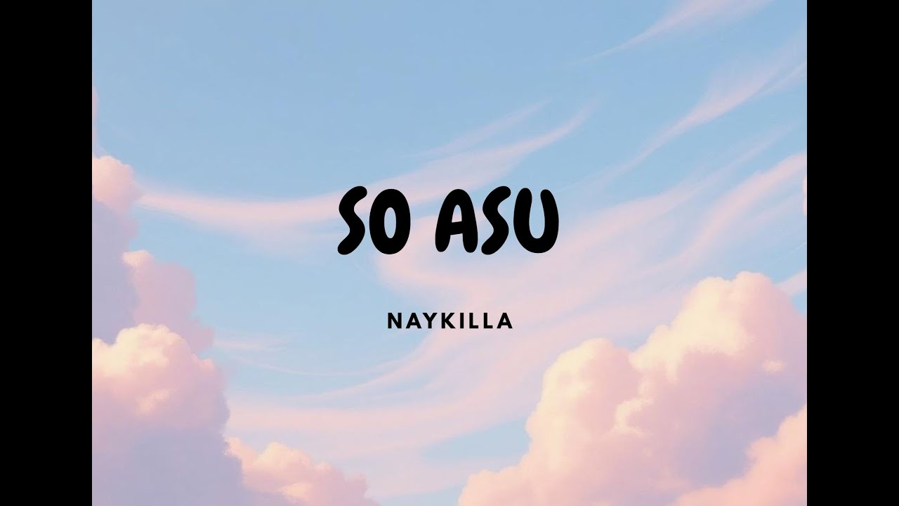Naykilla   SO ASU