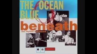Video thumbnail of "The Ocean Blue - Sublime"