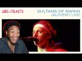 WHAT A PERFORMANCE !!! | DIRE STRAITS - SULTANS OF SWING (ALCHEMY LIVE) | REACTION!!!! |