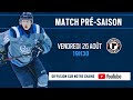 Match prsaison  26 aout  vs qubec