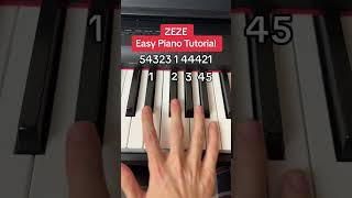 ZEZE Easy Piano Tutorial