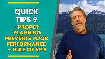 Proper Planning Prevents Poor Performance - my rule of 5P