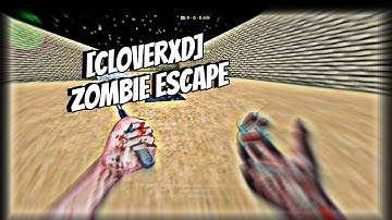 CS 1.6 Android [CloverxD] DPCS Zombie Escape | [Summer+CSO+Events]