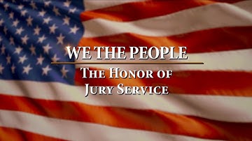 We the People: The Honor of Jury Service (Unconscious Bias Update)