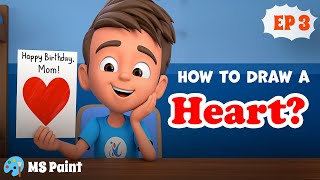 How to Draw a Heart? in MS Paint | EP_ 03