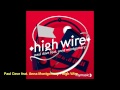 Paul Dave feat. Anna Montgomery - High Wire (Radio Edit)