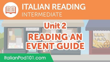 Italian Intermediate Reading Practice - Reading an Event Guide