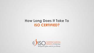ISO Certification process Demystified - Episode 3: How Long Does It Take to Get ISO Certified?