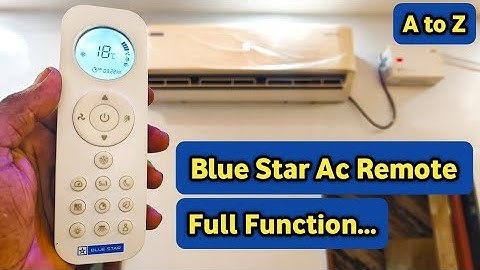 Blue Star Ac Remote Function ⚡ Blue Star AC Remote Opretion ⚡ Blue Star Ac Remote Guide ⚡